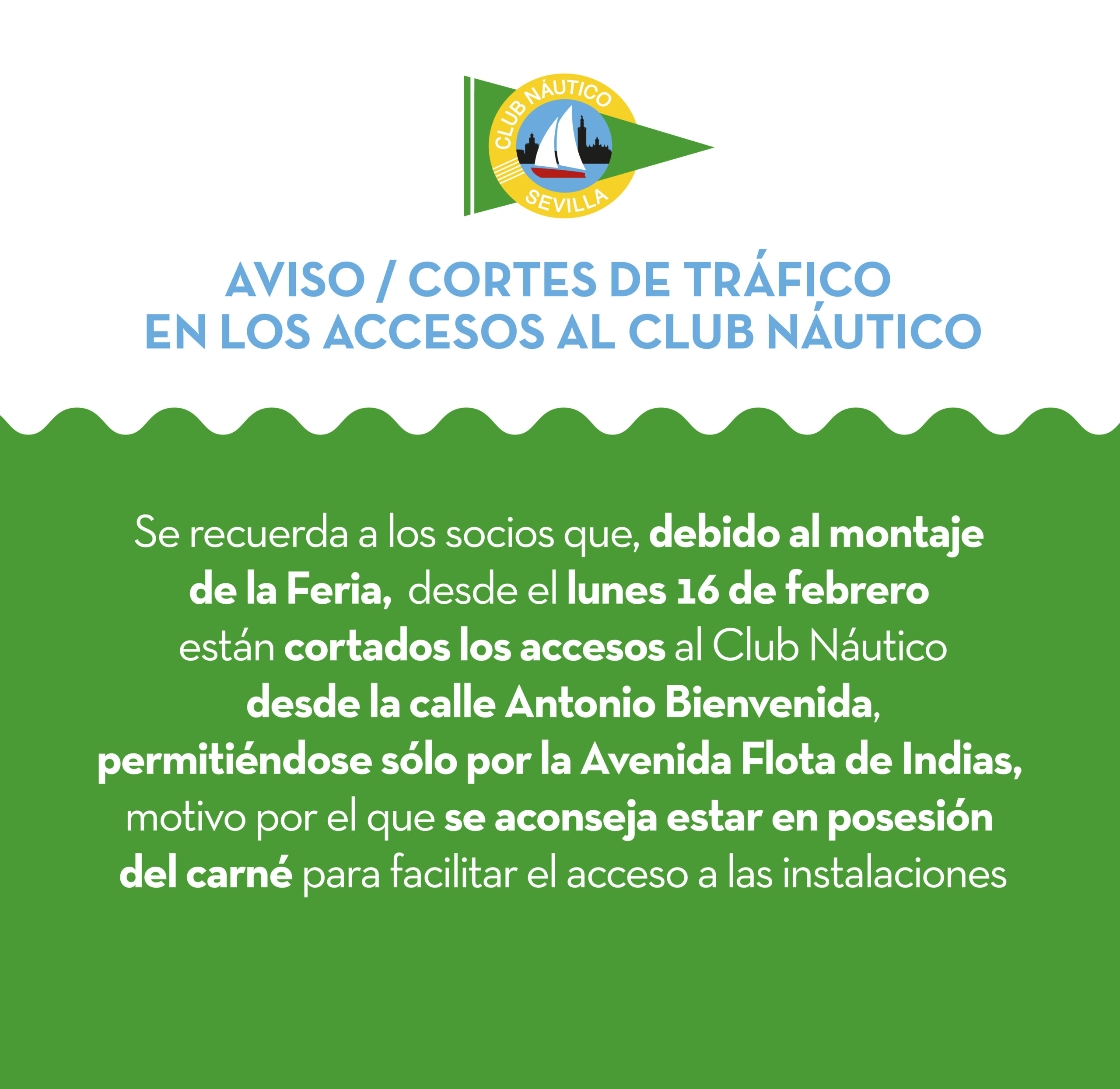 AVISO / Cortes de tráfico en los accesos al Club Náutico