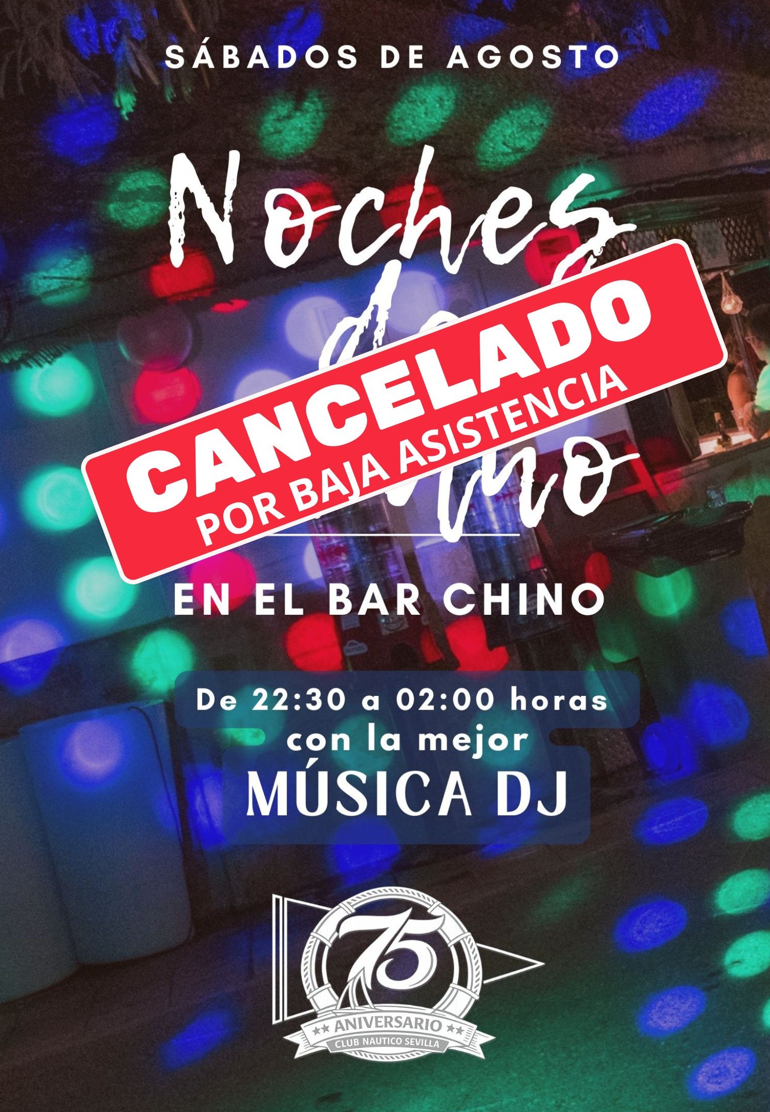AVISO / Cancelación de las Noches de verano en el Bar Chino