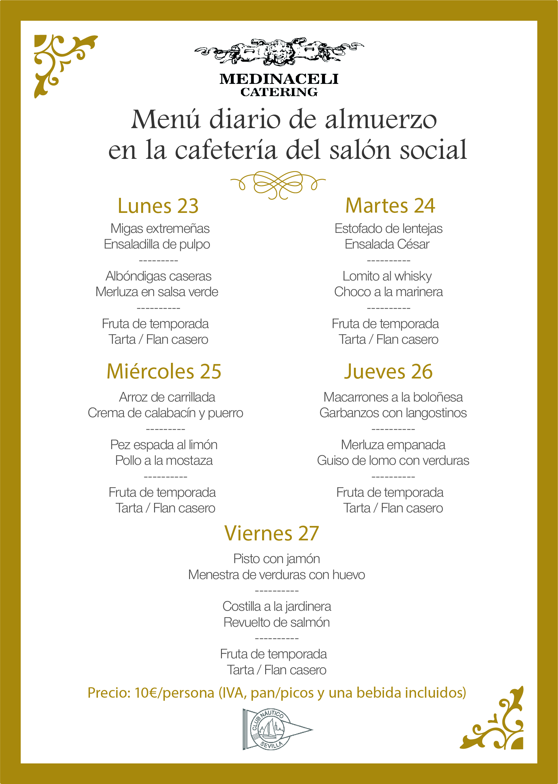Menú intersemanal del servicio de restauración del Club Náutico